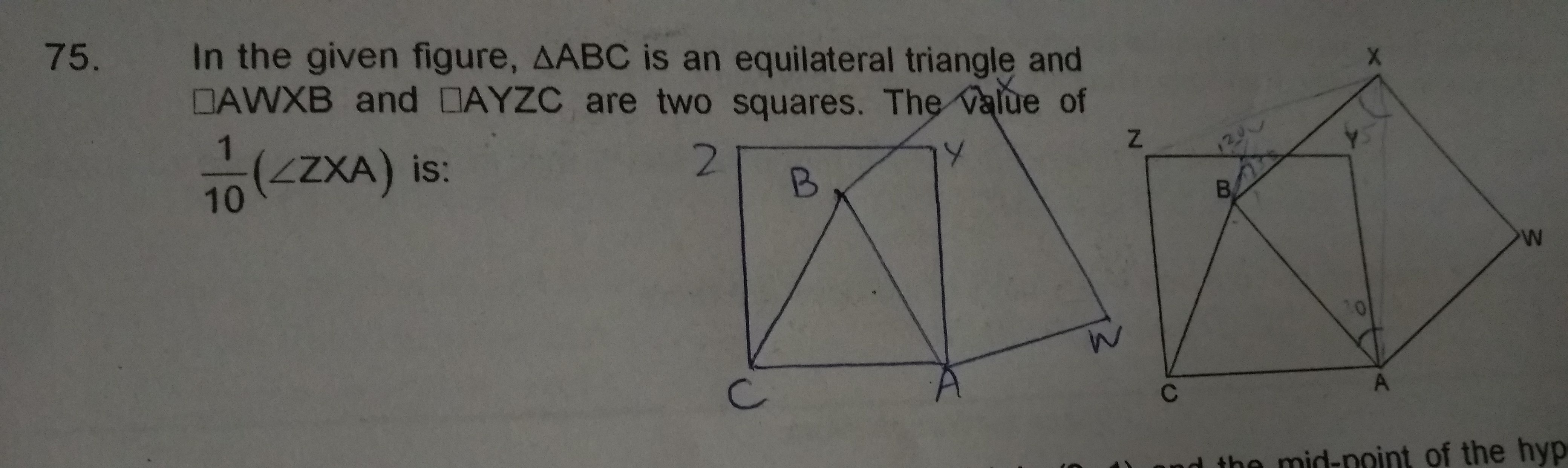 Question image for Find 1/10 of angle zxa, and awxb and ayzc are squa